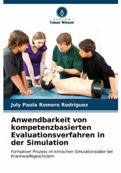 Anwendbarkeit von kompetenzbasierten Evaluationsverfahren in der Simulation