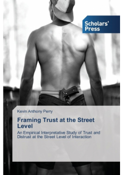 Framing Trust at the Street Level