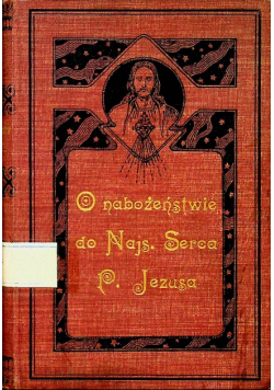 O Nabożeństwie do Najsłodszego Serca Pana Jezusa 1903 r