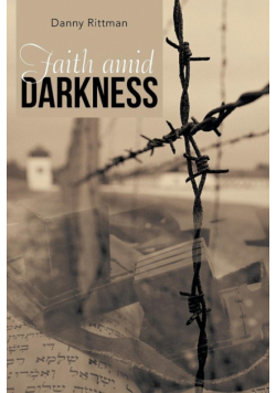 Faith Amid Darkness