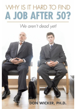 Why Is It Hard to Find a Job After 50?