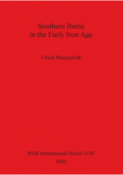 Southern Iberia in the Early Iron Age