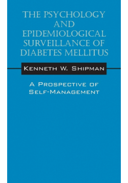 The Psychology and Epidemiological Surveillance of Diabetes Mellitus