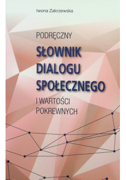 Podręczny Słownik Dialogu Społecznego