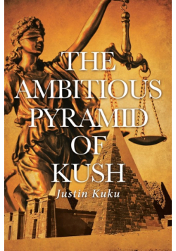 The Ambitious Pyramid of Kush
