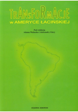 Transformacje w Ameryce Łacińskiej