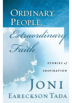 Ordinary People, Extraordinary Faith
