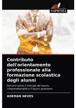 Contributo dell'orientamento professionale alla formazione scolastica degli alunni