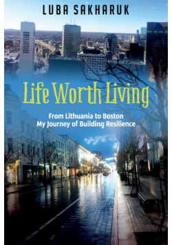 Life Worth Living