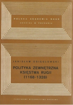Polityka zewnętrzna księstwa Rugii 1168 1328