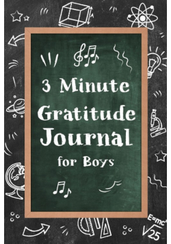3 Minute Gratitude Journal for Boys