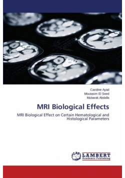 MRI Biological Effects
