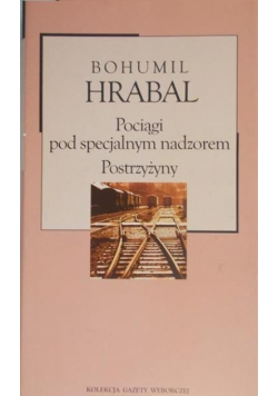 Pociągi pod specjalnym nadzorem Postrzyżyny