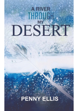 A River Through My Desert