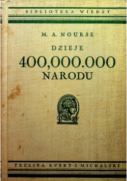 Dzieje 400 000 000 narodu Chiny od czasów najdawniejszych do chwili obecnej 1938r