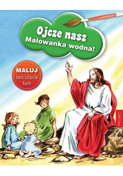 Ojcze nasz - malowanka wodna