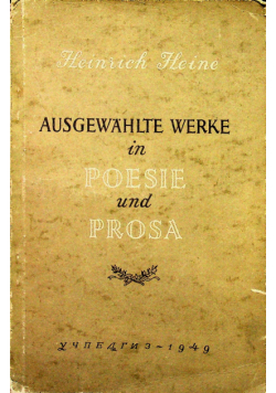 Ausgewahlte werke in poesie und prosa 1949 r.