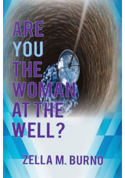Are You the Woman at the Well?