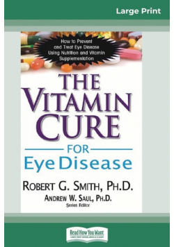 The Vitamin Cure for Eye Disease