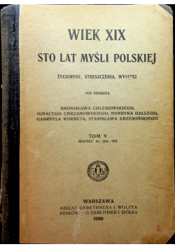 Wiek XIX Sto lat myśli polskiej 1909 r