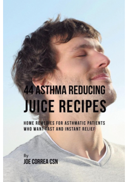 44 Asthma Reducing Juice Recipes