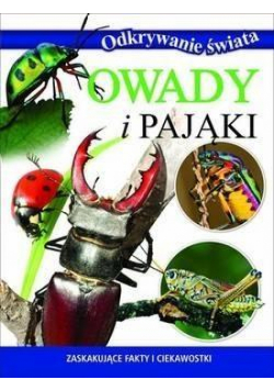 Odkrywanie świata - Owady i pająki
