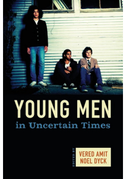 Young Men in Uncertain Times