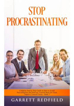 Stop Procrastinating