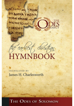The Earliest Christian Hymnbook