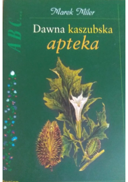 Dawna kaszubska apteka