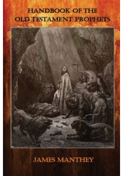 Handbook of the Old Testament Prophets