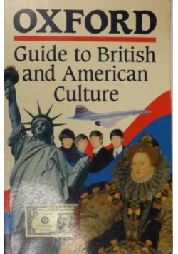 Oxford Guide to British and American Culture