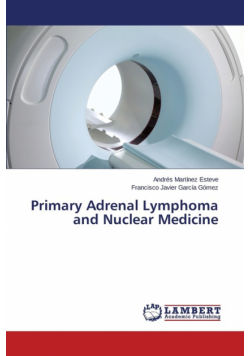 Primary Adrenal Lymphoma and Nuclear Medicine