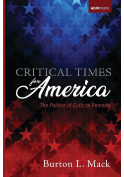 Critical Times for America