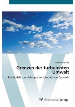 Grenzen der turbulenten Umwelt