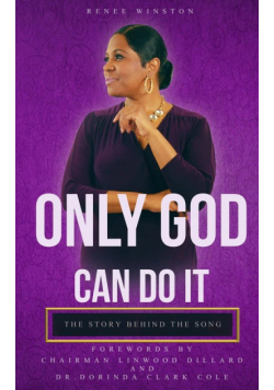 Only God Can Do It