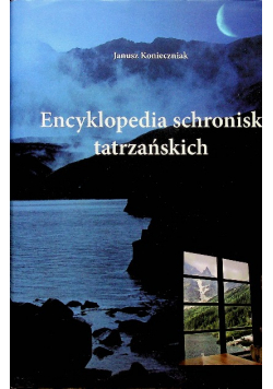 Encyklopedia Schronisk Tatrzańskich