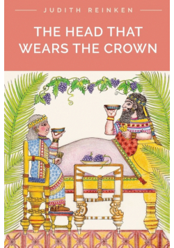The Head That Wears the Crown