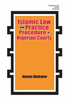 Islamic Law and Practice Procedure in Nigerian Courts