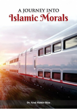 A Journey into Islamic Morals