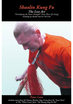 Shaolin Kung Fu - The Lost Art
