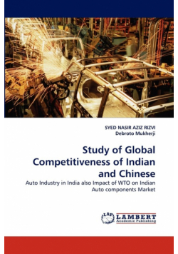 Study of Global Competitiveness of Indian and Chinese