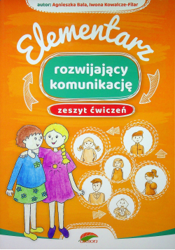 Elementarz rozwijający komunikację Zeszyt ćwiczeń