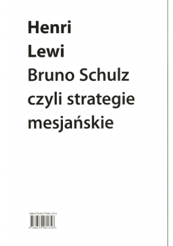 Bruno Schulz czyli strategie mesjańskie
