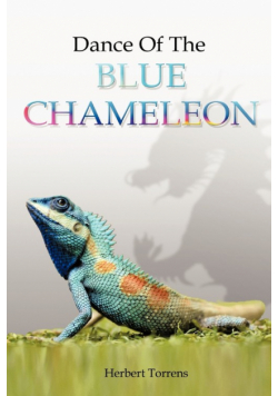 Dance of the Blue Chameleon