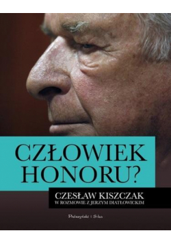 Człowiek honoru? Czesław Kiszczak... DL