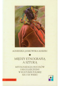Między etnografią a sztuką
