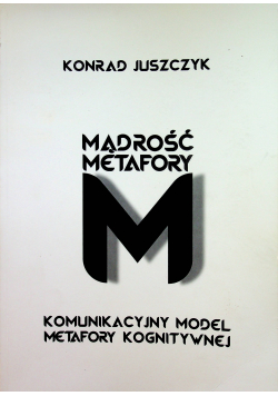 Mądrość metafory autograf autora
