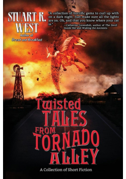 Twisted Tales from Tornado Alley