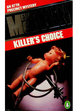 Killers choice